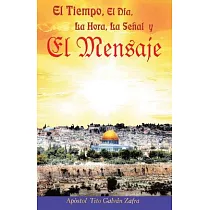 El tiempo， el dfa， la hora， la señal y el mensaje
