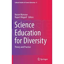 Science Education for Diversity： Theory and Practice