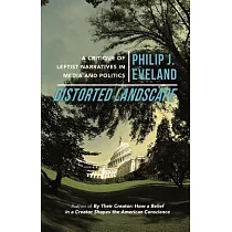 Distorted Landscape： A Critique of Leftist Narratives in Media and Politics