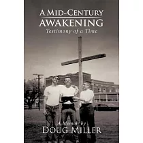 A Mid─Century Awakening： (Testimony of a Time)