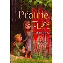 The Prairie Thief