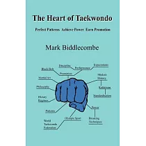 The Heart of Taekwondo