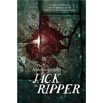 The Autobiography of Jack the Ripper
