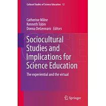 Sociocultural Studies and Implications for Science Education