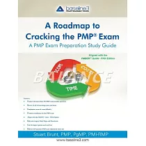 A Roadmap to Cracking the PMP Exam： A PMP Exam Preparation Study Guide
