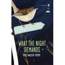 What the Night Demands