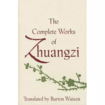 The Complete Works of Zhuangzi