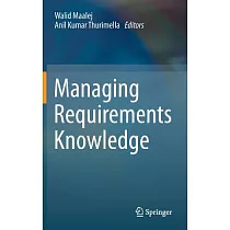 Managing Requirements Knowledge