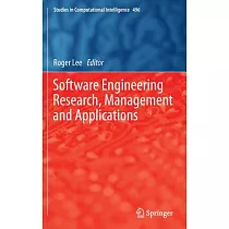 Software Engineering Research， Management and Applications