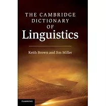 The Cambridge Dictionary of Linguistics