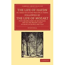 The Life of Haydn， in a Series of Letters Written at Vienna