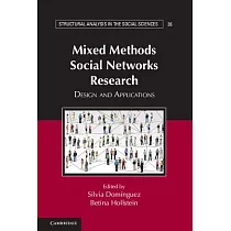 Mixed Methods Social Networks Research