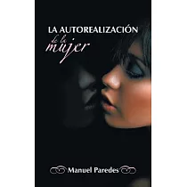 La autorealizacion de la mujer