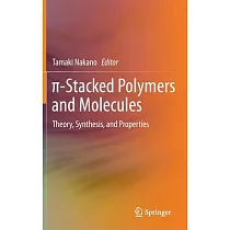 P─Stacked Polymers and Molecules