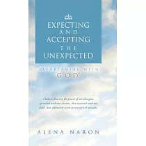 Expecting and Accepting the Unexpected