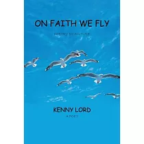On Faith We Fly