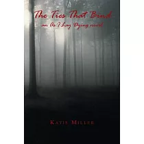 The Ties That Bind