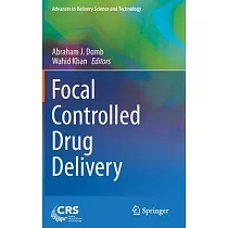 Focal Controlled Drug Delivery