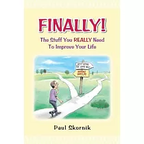 Finally! the Stuff You Really Need to Improve Your Life