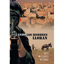 Cuando Los Hombres Lloran