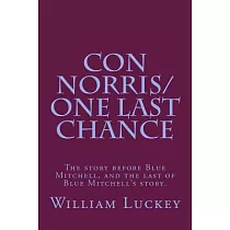Con Norris/One Last Chance