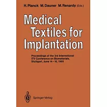 Medical Textiles for Implantation