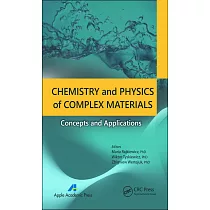 Chemistry and Physics of Complex Materials： Concepts and Applications