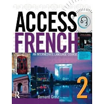 Access French 2： An Intermediate Language Course Bk