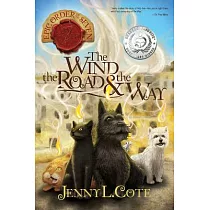 The Wind， the Road and the Way