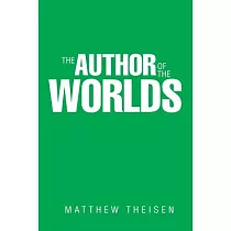 The Author of the Worlds