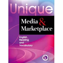 Unique Media and Marketplace： English Reading and Vocabulary (附MP3一片)
