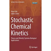 Stochastic Chemical Kinetics： Theory and (Mostly) Systems Biological Applications