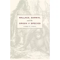 Wallace， Darwin， and the Origin of Species