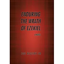 Enduring the Wrath of Ezekiel