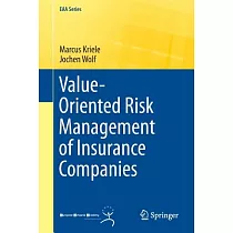 Value─Oriented Risk Management of Insurance Companies