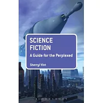 Science Fiction： A Guide for the Perplexed