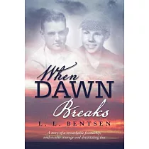When Dawn Breaks