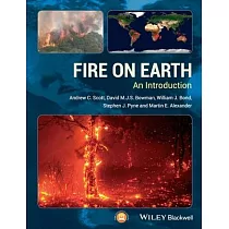 Fire on Earth： An Introduction