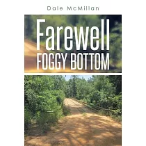 Farewell Foggy Bottom