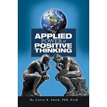 The Applied Power of Positive Thinking
