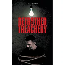 Betrothed to Treachery
