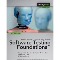 Software Testing Foundations： A Study Guide for the Certified Tester Exam