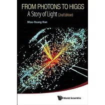 From Photons to Higgs： A Story of Light