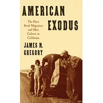 American Exodus： The Dust Bowl Migration and Okie Culture in California