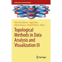 Topological Methods in Data Analysis and Visualization： Theory， Algorithms， and Applications