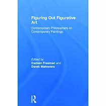 Figuring Out Figurative Art： Contemporary Philosophers on Contemporary Paintings