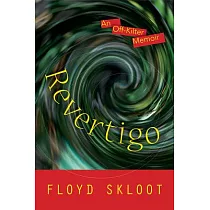 Revertigo： An Off─kilter Memoir