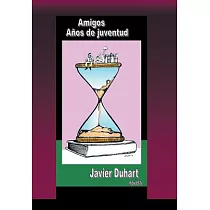 Amigos Años de juventud： Novela