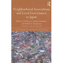 Neighborhood Associations and Local Governance in Japan