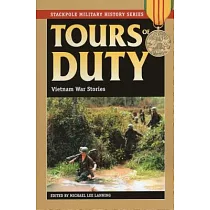 Tours of Duty： Vietnam War Stories